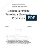 Economía Rentista Petrolera y Productiva.