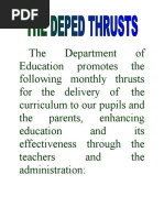 The DEPED Thrusts