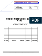 Parallel Thread Splicing System Works: Method Statement