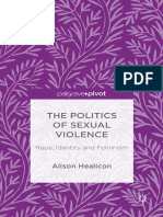 Alison Healicon (Auth.) - The Politics of Sexual Violence - Rape, Identity and Feminism-Palgrave Macmillan UK (2016)