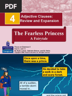 Adjective Clauses: Review and Expansion: The Fearless Princess