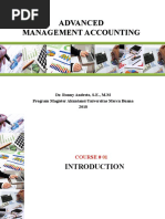 Advanced Management Accounting: Dr. Ronny Andesto, S.E., M.M Program Magister Akuntansi Universitas Mercu Buana 2018