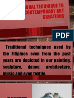 Traditional Tecnnique To Contemporary Arts Creations