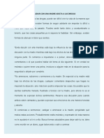 Cómo Lidiar Con Una Madre Adicta A Las Drogas