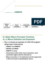 Macro Processors: Source Code Macro Processor Expanded Code Compiler or Assembler