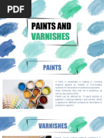 Paints and Varnishes