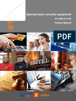 Operate Basic Security Equipment: D1.HSS - CL4.03 Trainee Manual