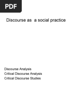 Discourse As A Social Practice