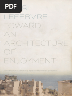 Henri Lefebvre Toward An Architecture of Enjoyment 1