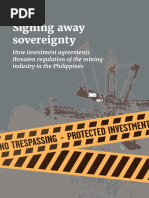 Signing Away Sovereignty: How Investment Agreements Threaten Regulation of The Mining Industry in The Philippines