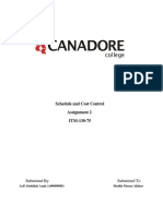 Schedule and Cost Control Assignment 2 ITM-130-75: Submitted by Submitted To