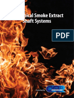 Mechanical Smoke Extract Shaft Systems: Presented by