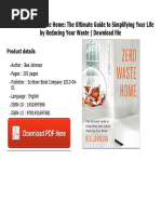 Zero Waste Home: The Ultimate Guide To Simplifying Your Life by Reducing Your Waste - Download File