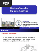 Big Data Computing Decision Trees For Big Data Analytics