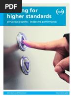 Looking For Higher Standards: Behavioural Safety - Improving Performance