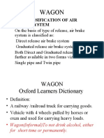 Wagon: 801. Classification of Air Brake System