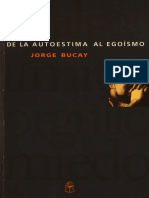 BUCAY, Jorge - de La Autoestima Al Egoísmo PDF