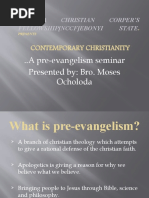 Contemporary Christianity: ..A Pre-Evangelism Seminar Presented By: Bro. Moses Ocholoda