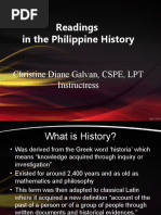 Readings in The Philippine History: Christine Diane Galvan, CSPE, LPT Instructress