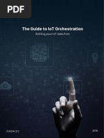 The Guide To Iot Orchestration: Setting Your Iot Data Free