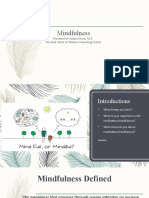 Mindfulness: Presented by Joshua Green, M.S. Doctoral Intern at Umaine Counseling Center