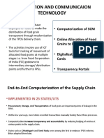 Information and Communicaion Technology: - Computerization of SCM - Online Allocation of Food