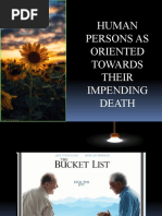 Human Persons As Oriented Towards Their Impending Death