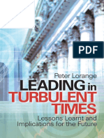 Leading in Turbulent Times - Lessons Learnt and Implications For The Future