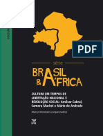 Cultura em Tempos de Libertac3a7c3a3o Nacional e Revoluc3a7c3a3o Social Amc3adlcar Cabral Samora Machel e Mc3a1rio de Andrade