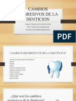 Cambios Regresivos de La Denticion