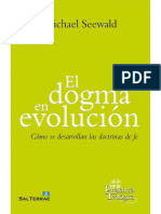 El Dogma en Evolución. Cómo Se Desarrollan Las Doctrinas de Fe, Seewald, Michael 2018