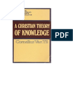 UNA TEORÍA CRISTIANA DEL CONOCIMIENTO. Cornelius Van Til