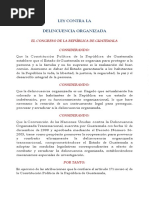 Ley Contra La Delincuencia Organizada: El Congreso de La República de Guatemala Considerando