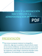 La Secretaria y La Redaccion Ejecutiva en La Administracion Publica