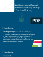 Teaching Strategies and Form of Assessment That Could Help Develop Functional Literacy