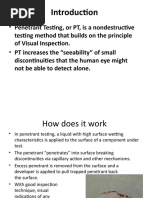 Penetrant Testing, or PT, Is A Nondestructive