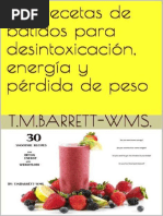 30 Recetas de Batidos para Desintoxicación, Energía y Pérdidad de Peso Por T.M. Barrett - WMS.