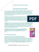 Motivation Reinforcement Support and Accountability: Real Behavior Change: What Does It Take To Break A Habit?