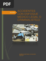 Accidentes Con Enfoque Medico Legal o Criminalistico