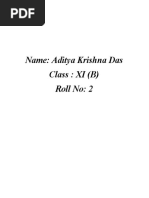 Name: Aditya Krishna Das Class: XI (B) Roll No: 2