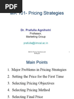 MK 101-Pricing Strategies: Dr. Prafulla Agnihotri