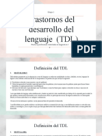 Trastornos Del Desarrollo Del Lenguaje (TDL) : Grupo 1