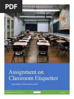 Assignment On: Classroom Etiquettes: Submitted To: Ma'am Shazia Afzal