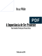 Oscar Wilde - A Importância de Ser Prudente