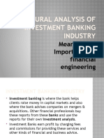 Structural Analysis of Investment Banking Industry: Meaning and Importance of Financial Engineering