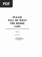 Please Tell Me What The Rebbe Said Vol 1