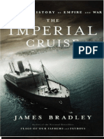 The Imperial Cruise - A Secret History of - James Bradley