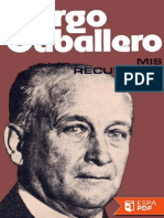 Mis Recuerdos - Francisco Largo Caballero