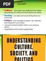 Culture: - Society