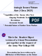 Future Strategic Issues/ Future Warfare (Circa 2025)